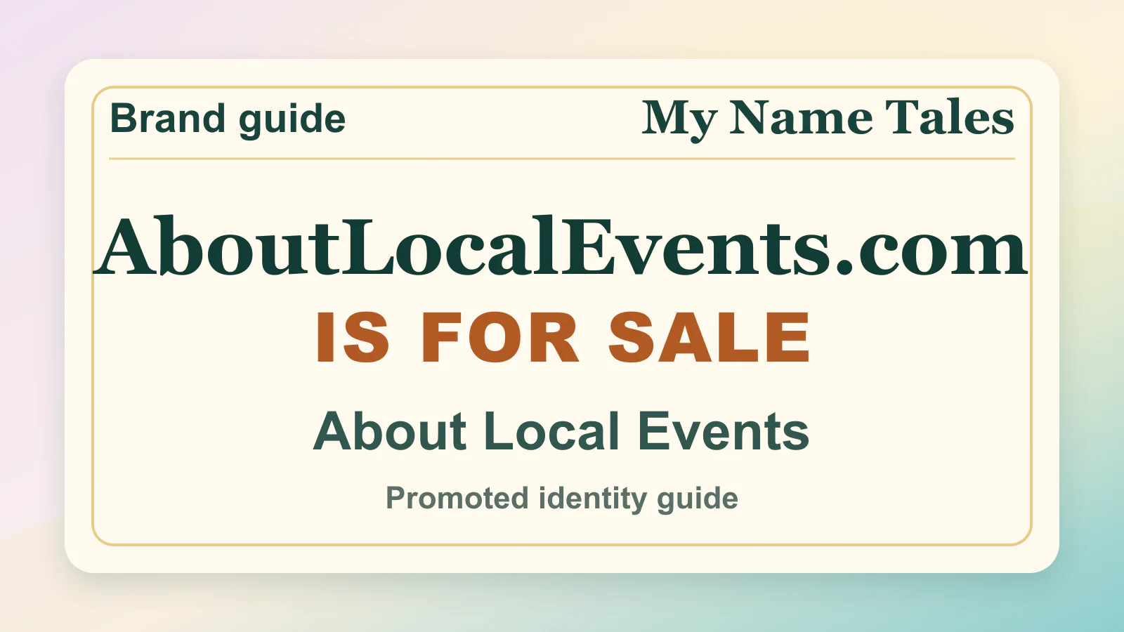 About Local Events identity guide image — AboutLocalEvents.com is for sale