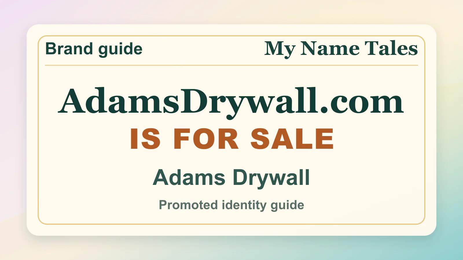 Adams Drywall identity guide image — AdamsDrywall.com is for sale