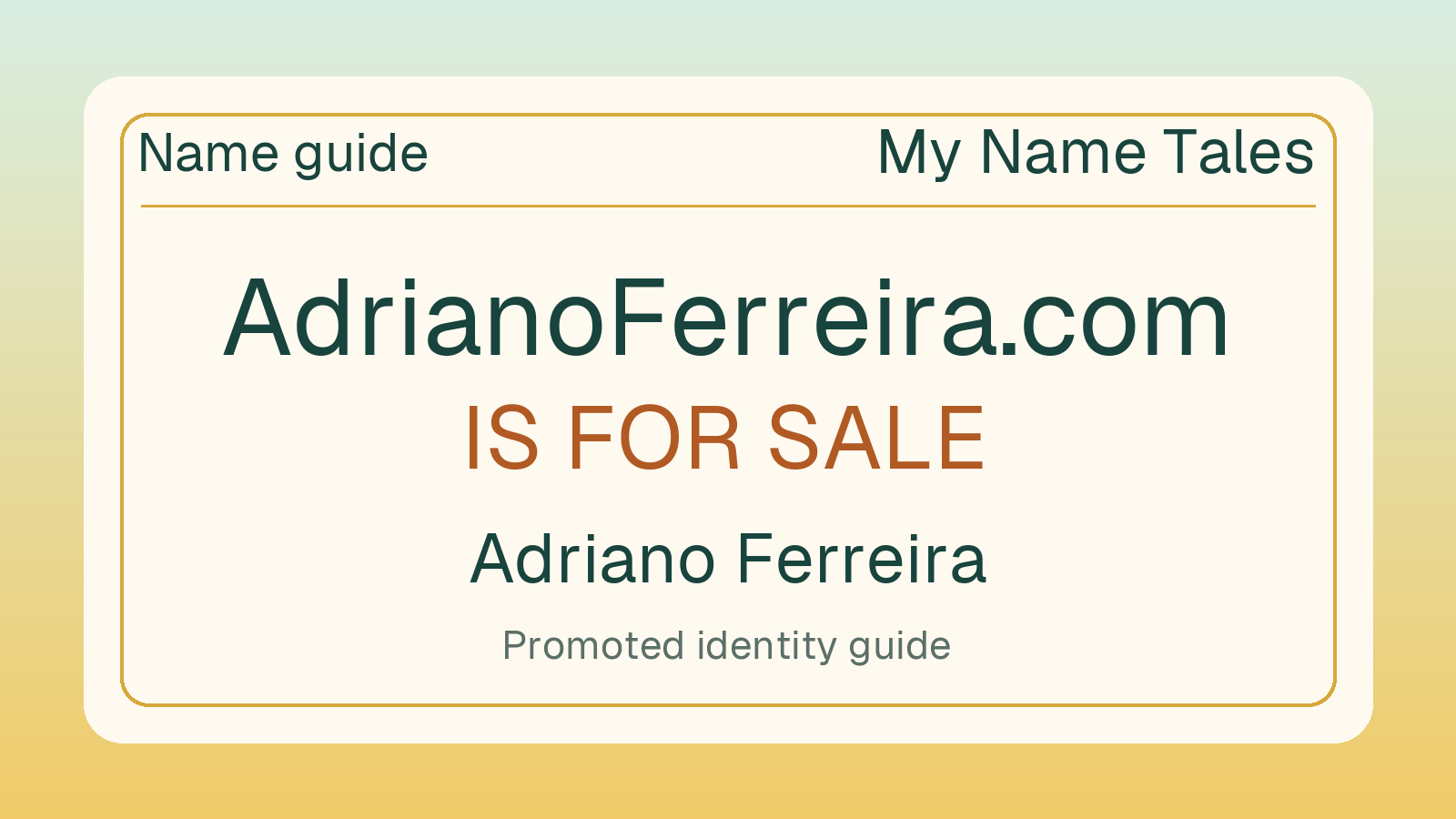 Adriano Ferreira name guide — AdrianoFerreira.com is for sale