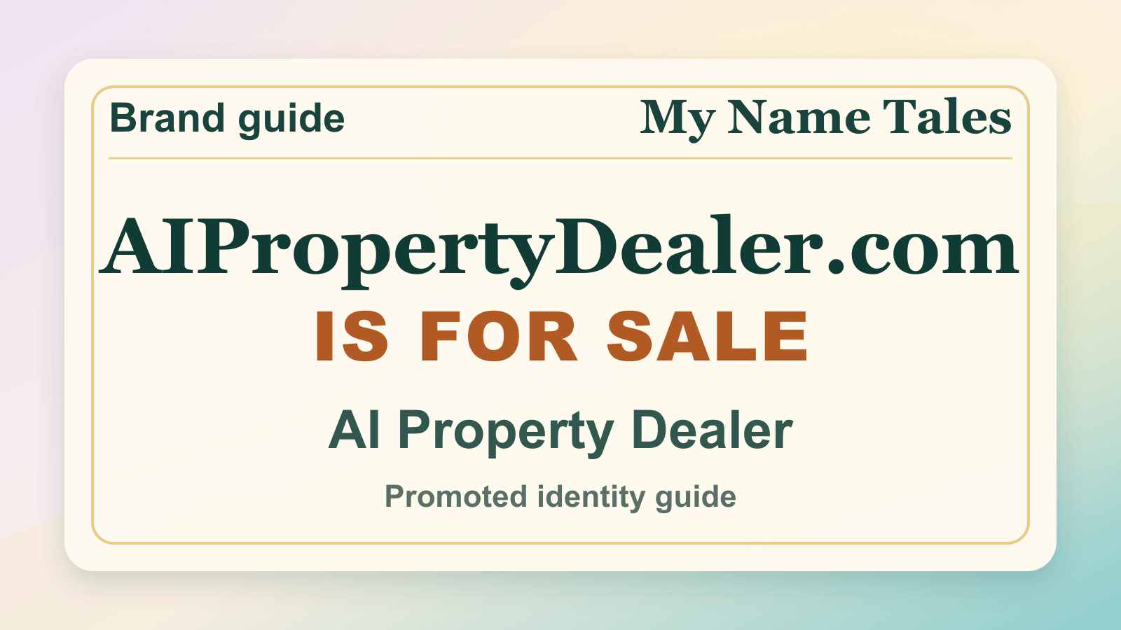 AI Property Dealer identity guide image — AIPropertyDealer.com is for sale