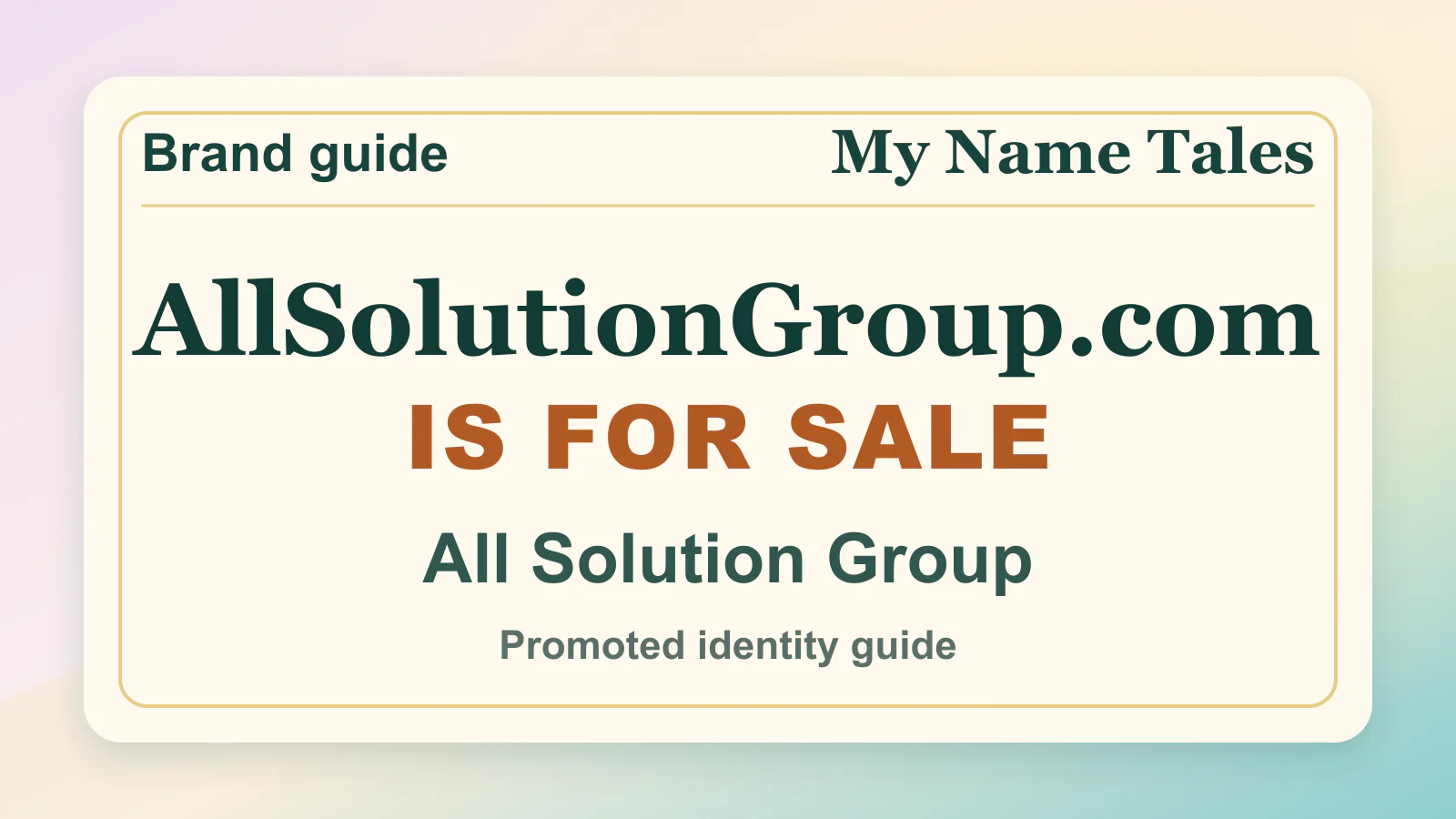 All Solution Group brandable domain guide thumbnail on My Name Tales