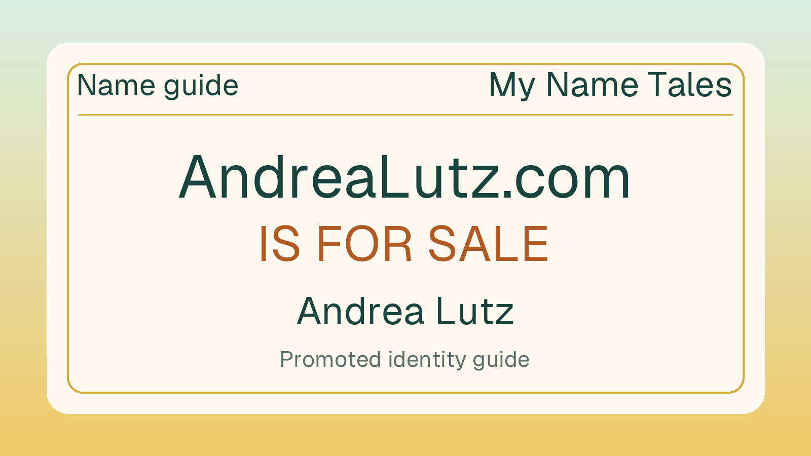 Andrea Lutz name guide — AndreaLutz.com is for sale