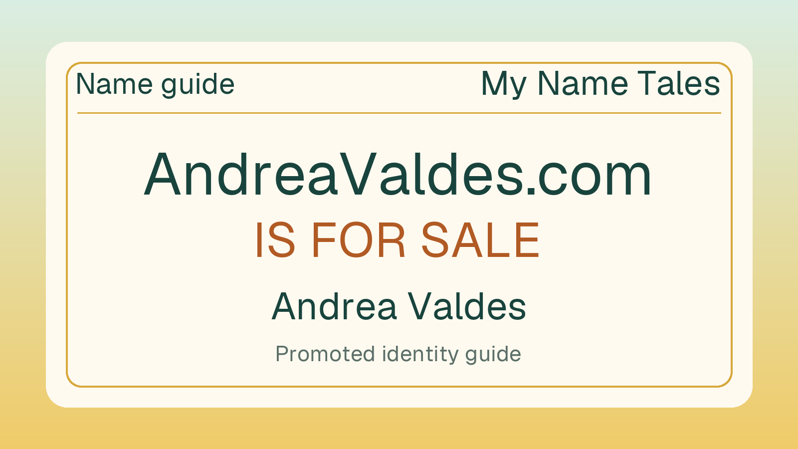 Andrea Valdes name guide — AndreaValdes.com is for sale