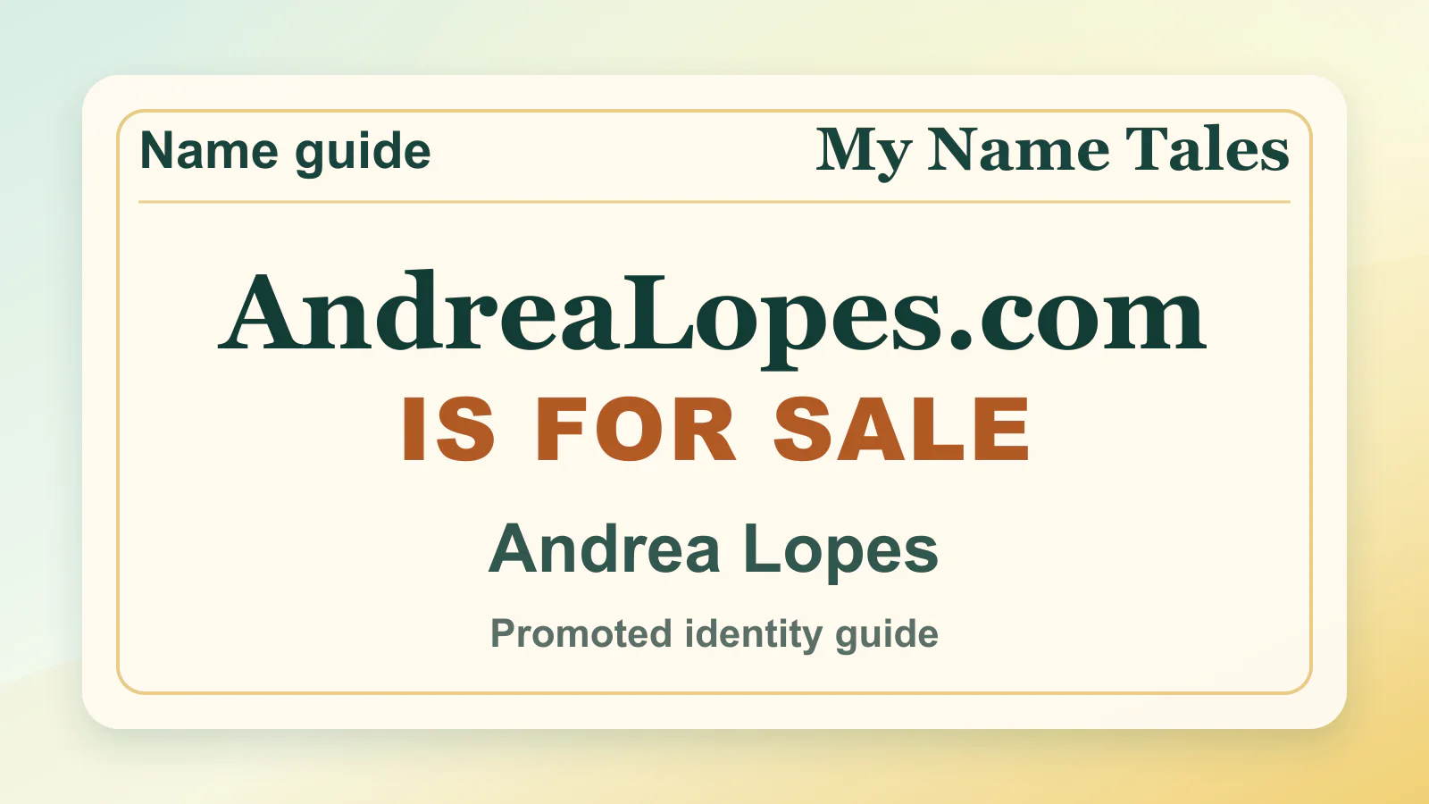 Andrea Lopes personal name guide thumbnail on My Name Tales