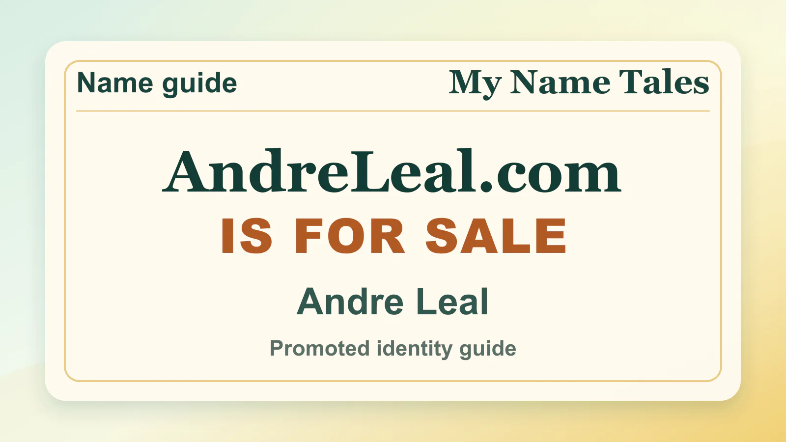 Andre Leal personal name guide thumbnail on My Name Tales