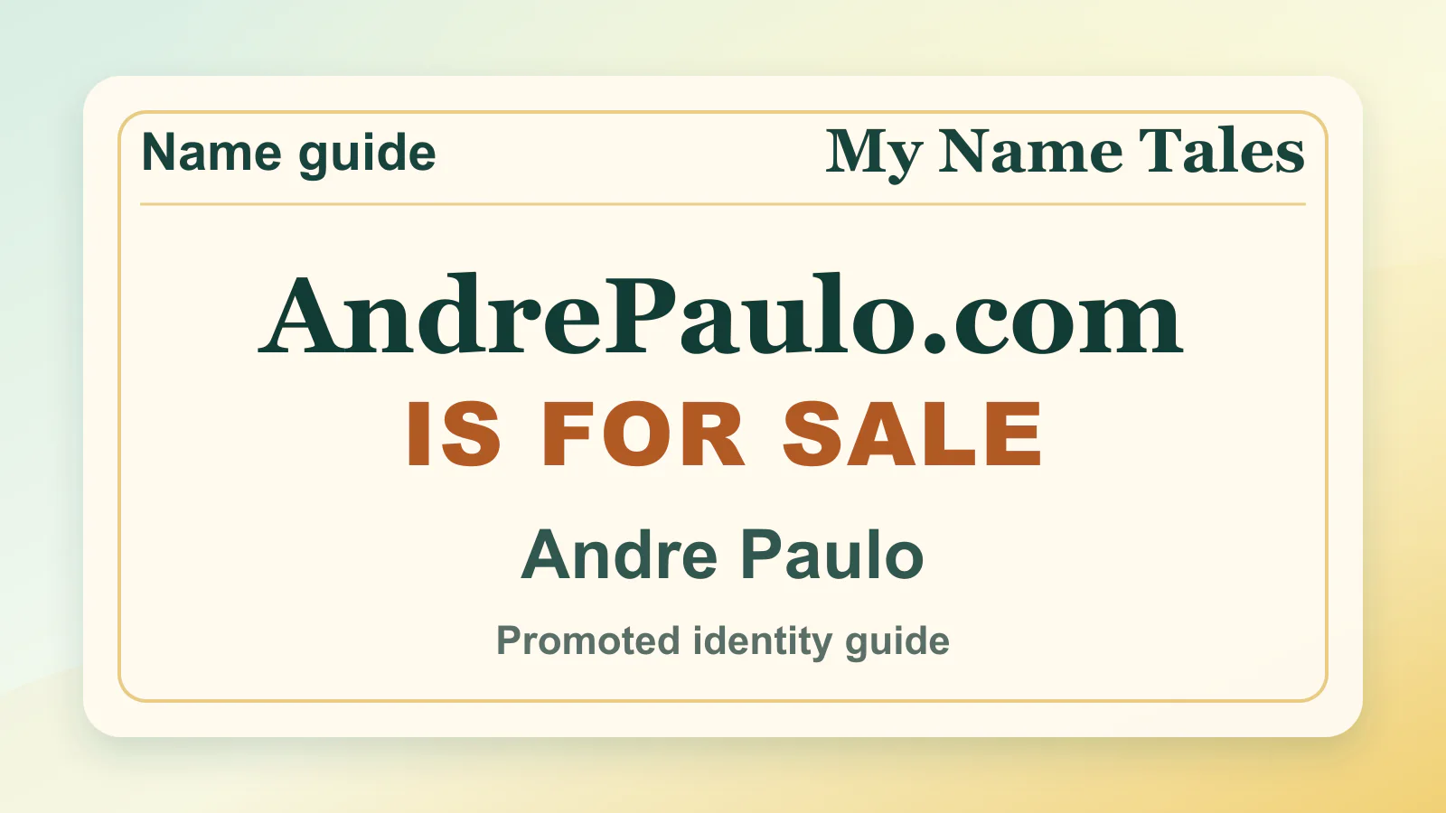 Andre Paulo personal name guide thumbnail on My Name Tales