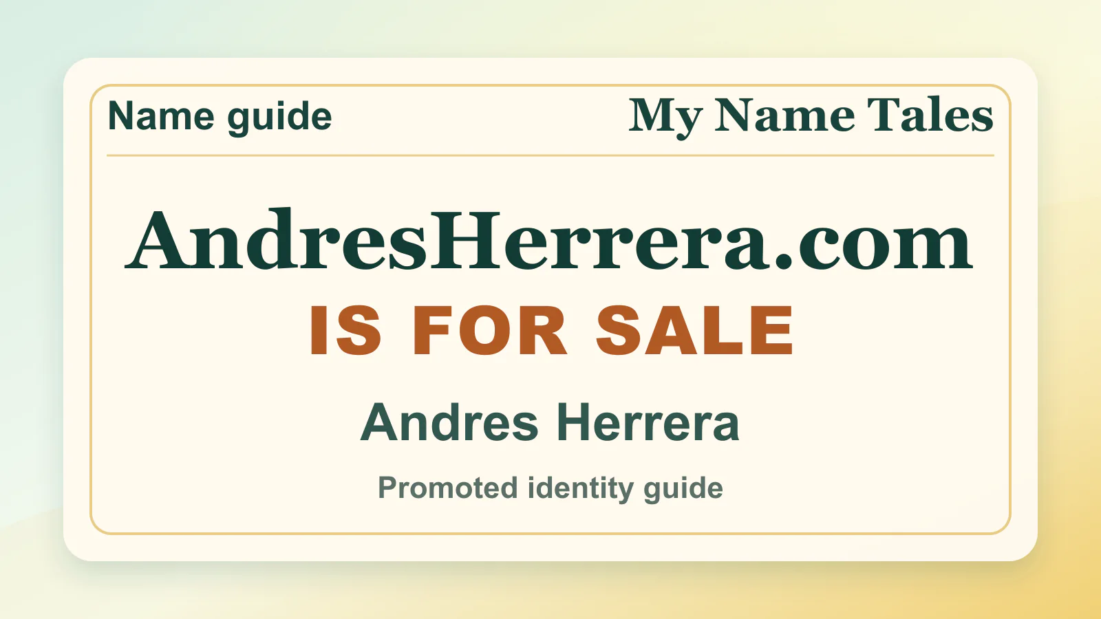 Andres Herrera personal name guide thumbnail on My Name Tales