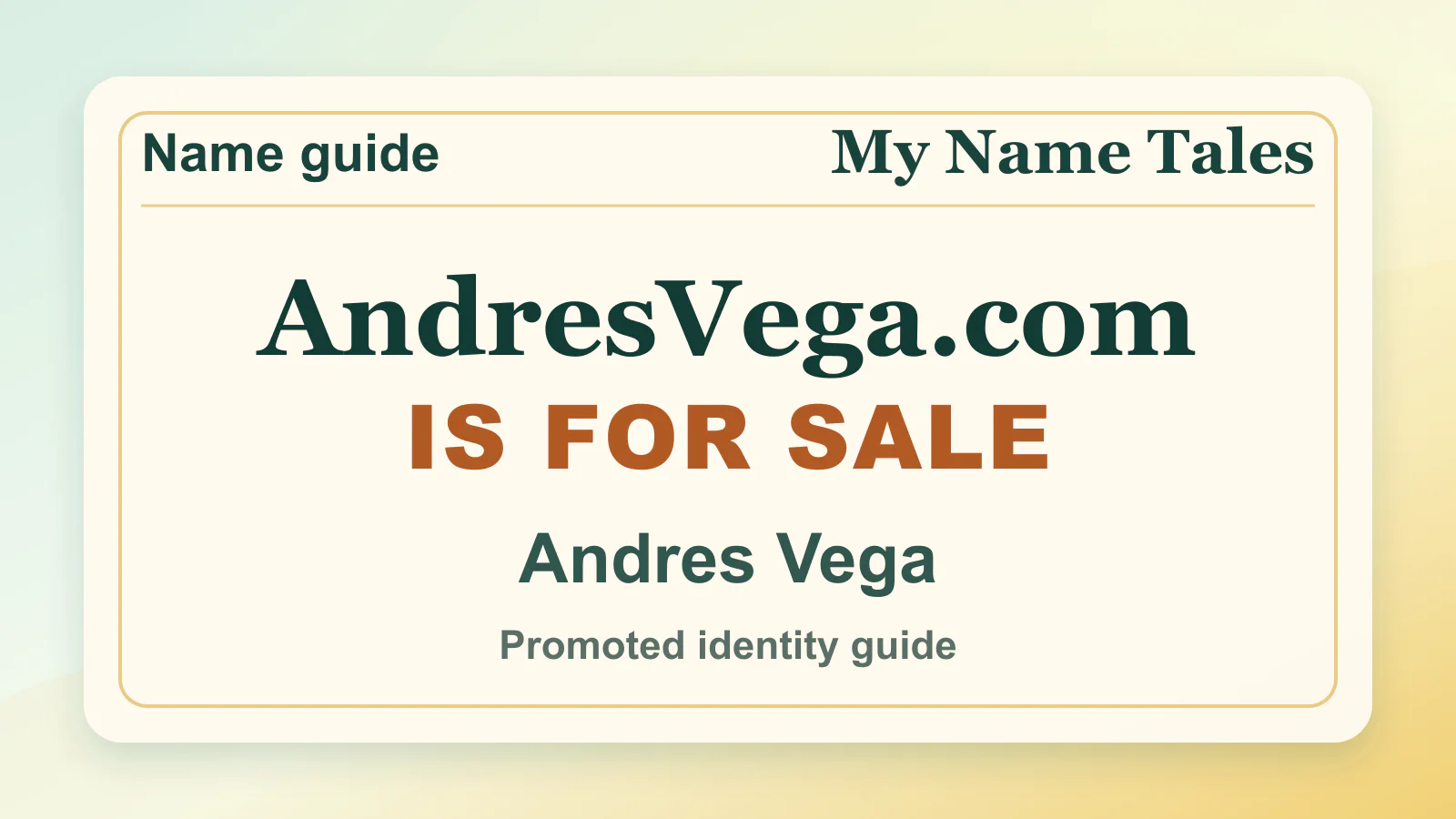 Andres Vega personal name guide thumbnail on My Name Tales