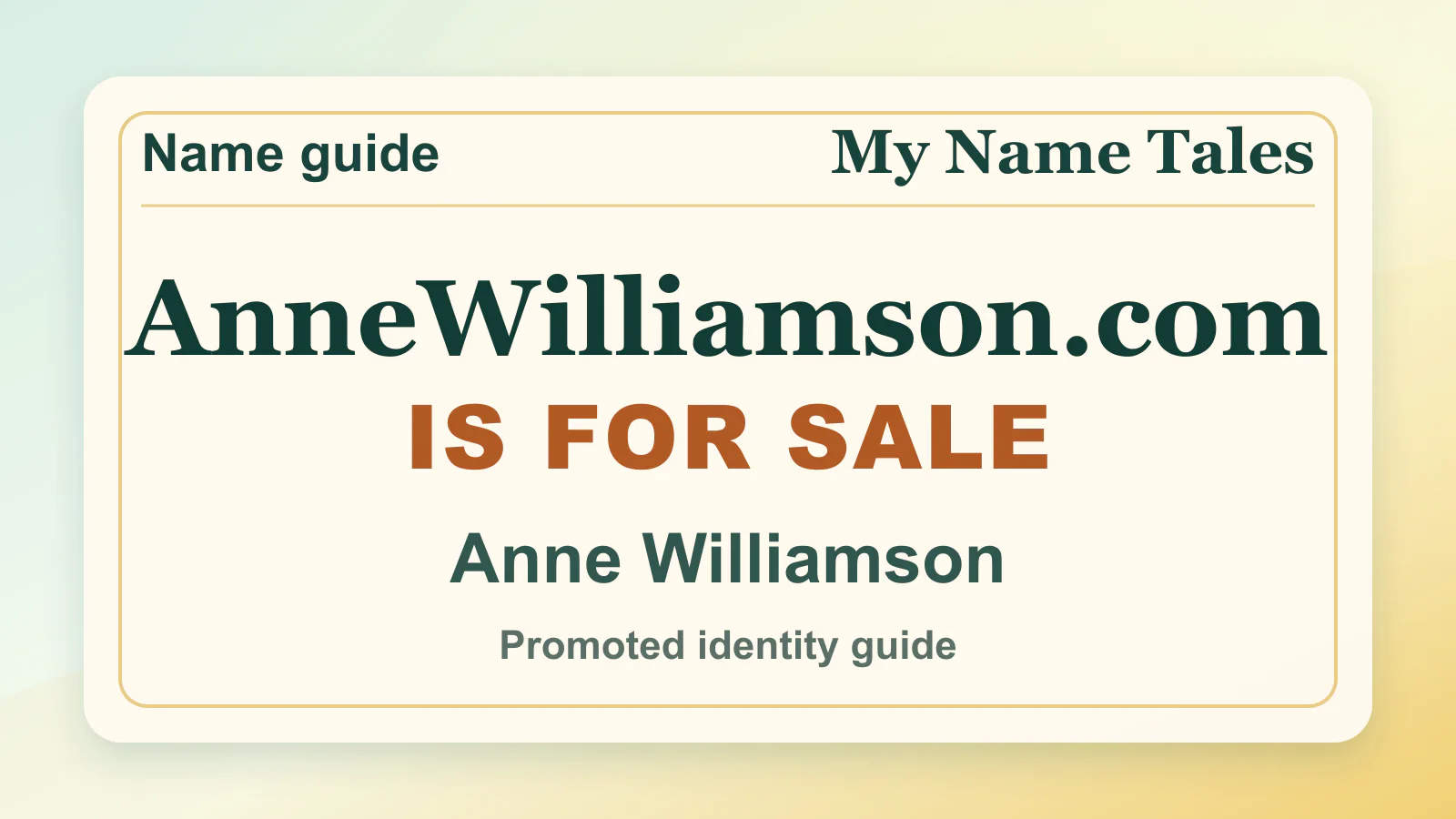 Anne Williamson personal name guide thumbnail on My Name Tales