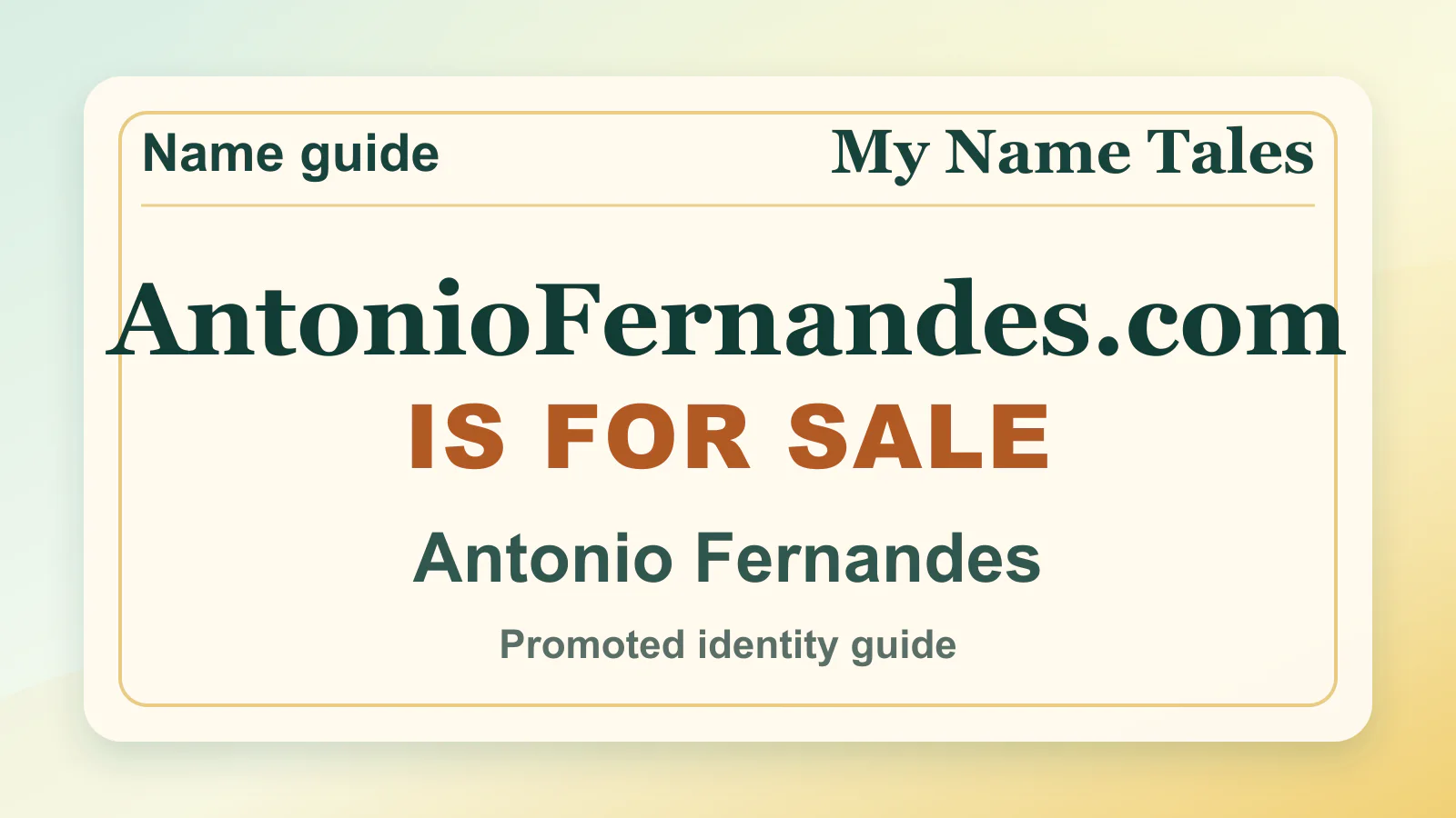 Antonio Fernandes personal name guide thumbnail on My Name Tales