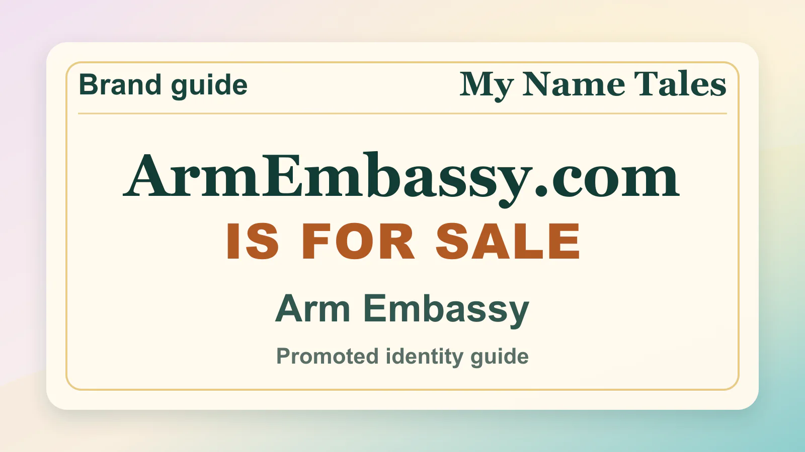 Arm Embassy brandable domain guide thumbnail on My Name Tales