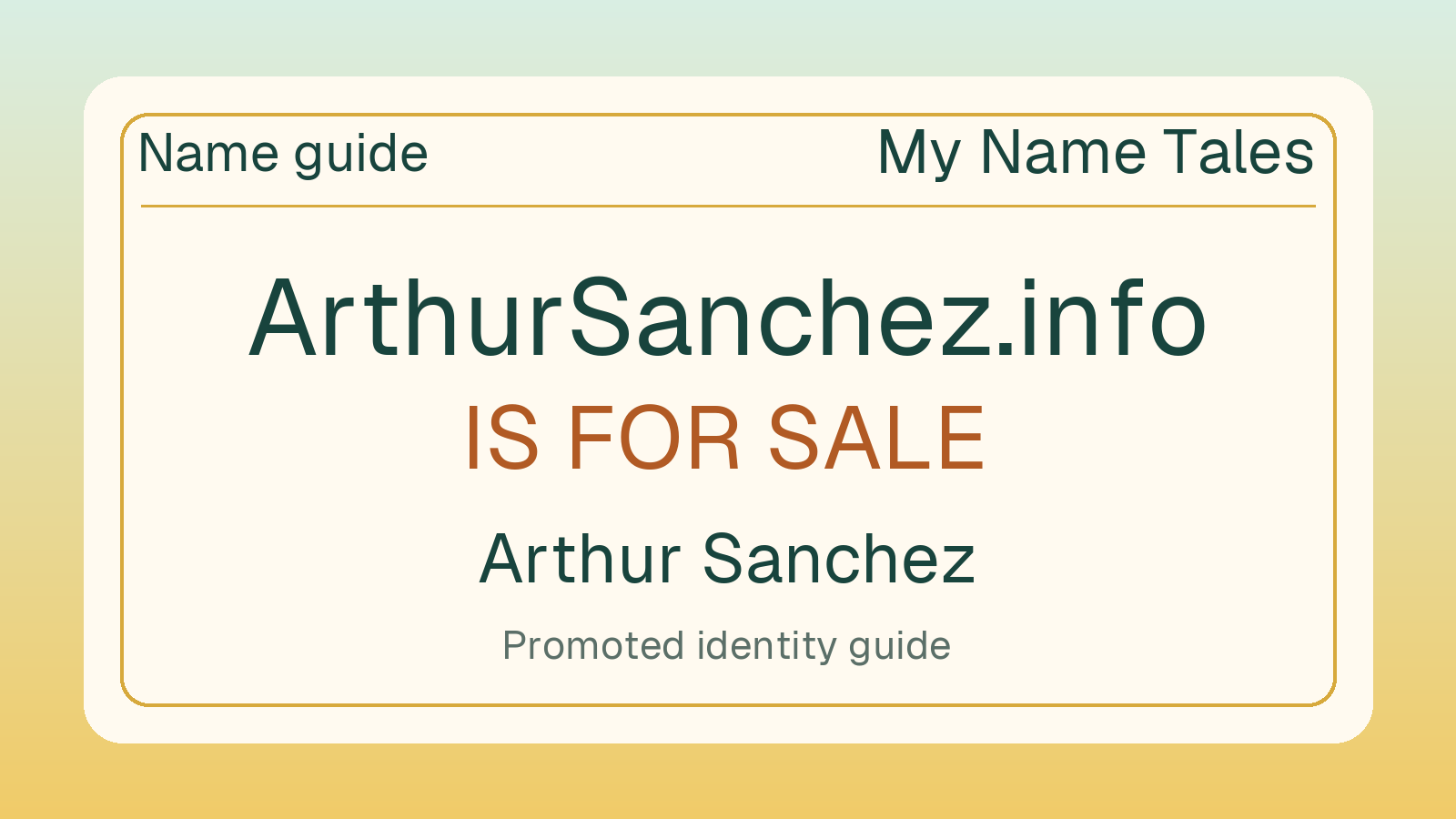 Arthur Sanchez name guide — ArthurSanchez.info is for sale