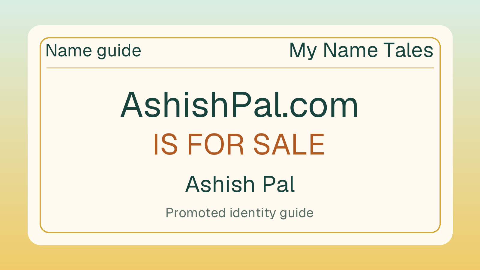 Ashish Pal name guide — AshishPal.com is for sale