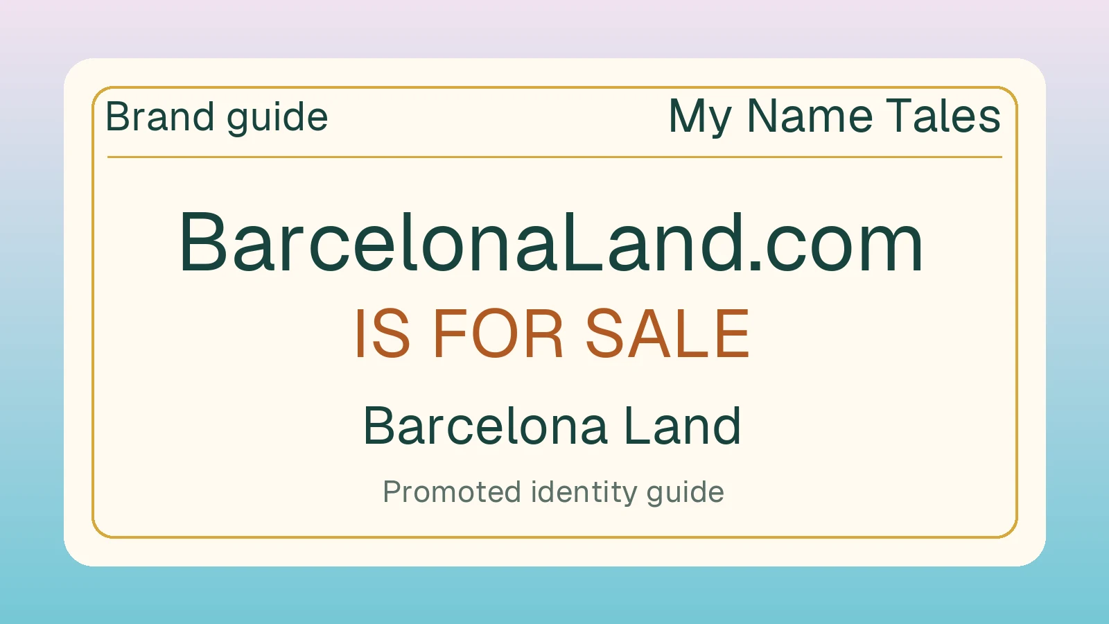 Barcelona Land brand guide — BarcelonaLand.com is for sale