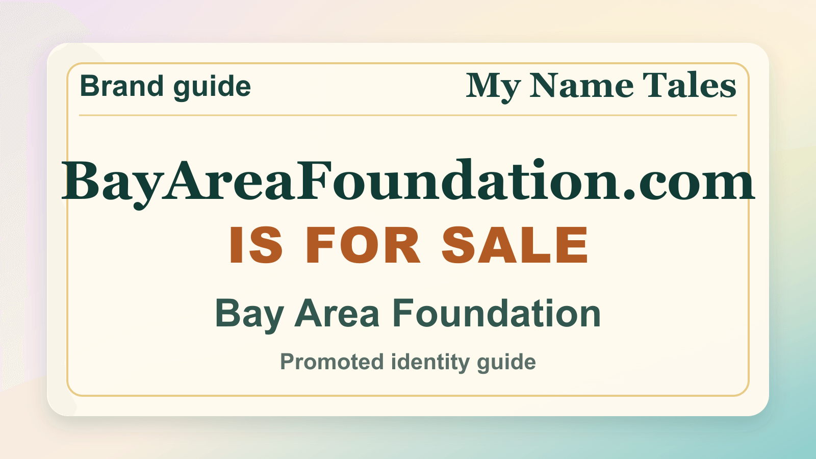 Bay Area Foundation identity guide image — BayAreaFoundation.com is for sale