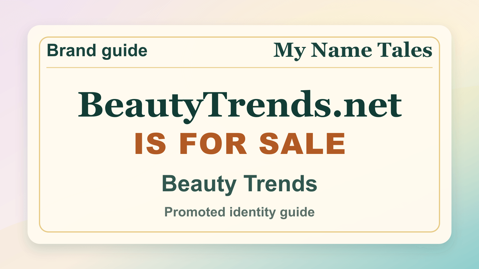 Beauty Trends identity guide image — BeautyTrends.net is for sale