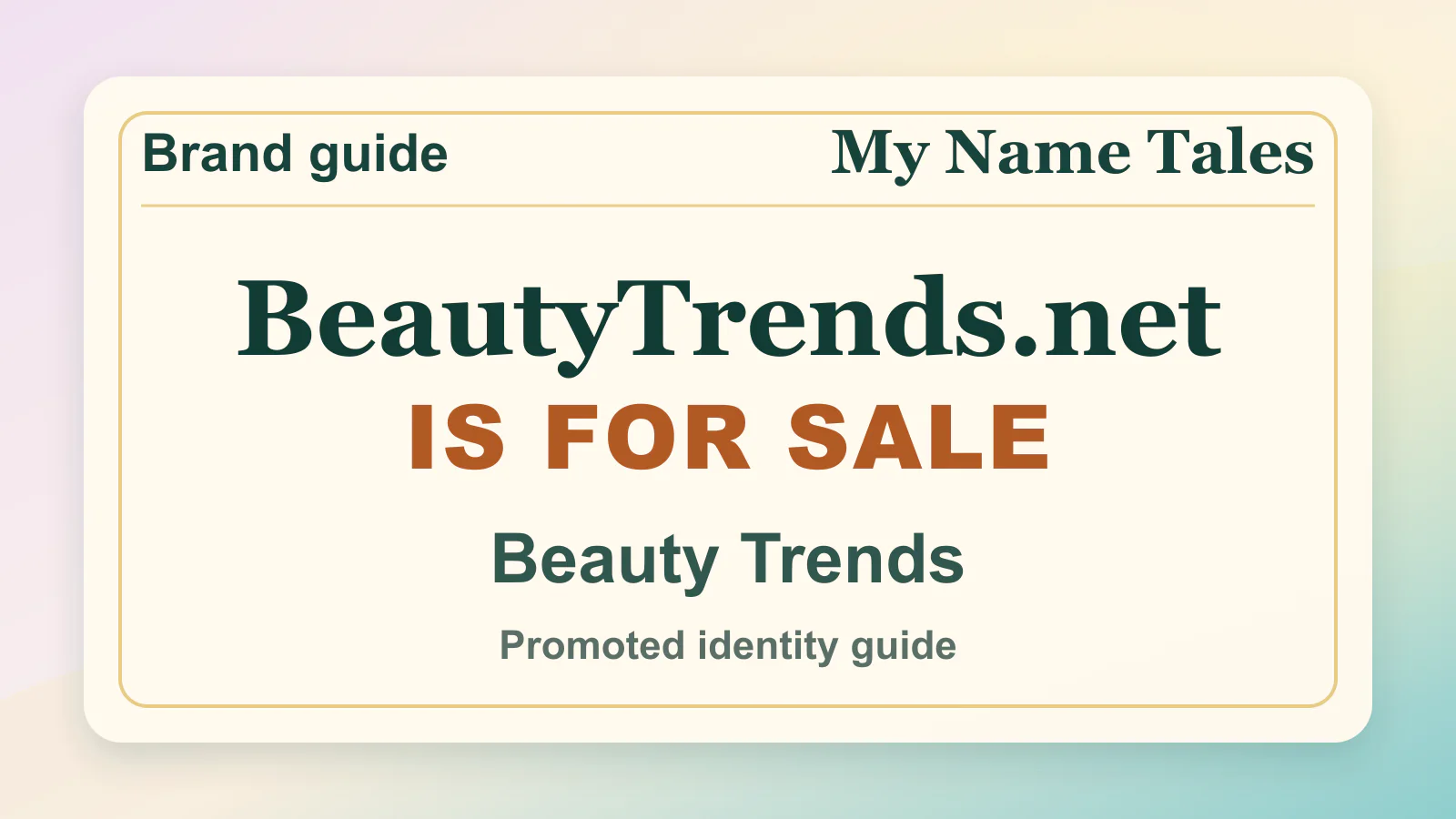 Beauty Trends brandable domain guide thumbnail on My Name Tales