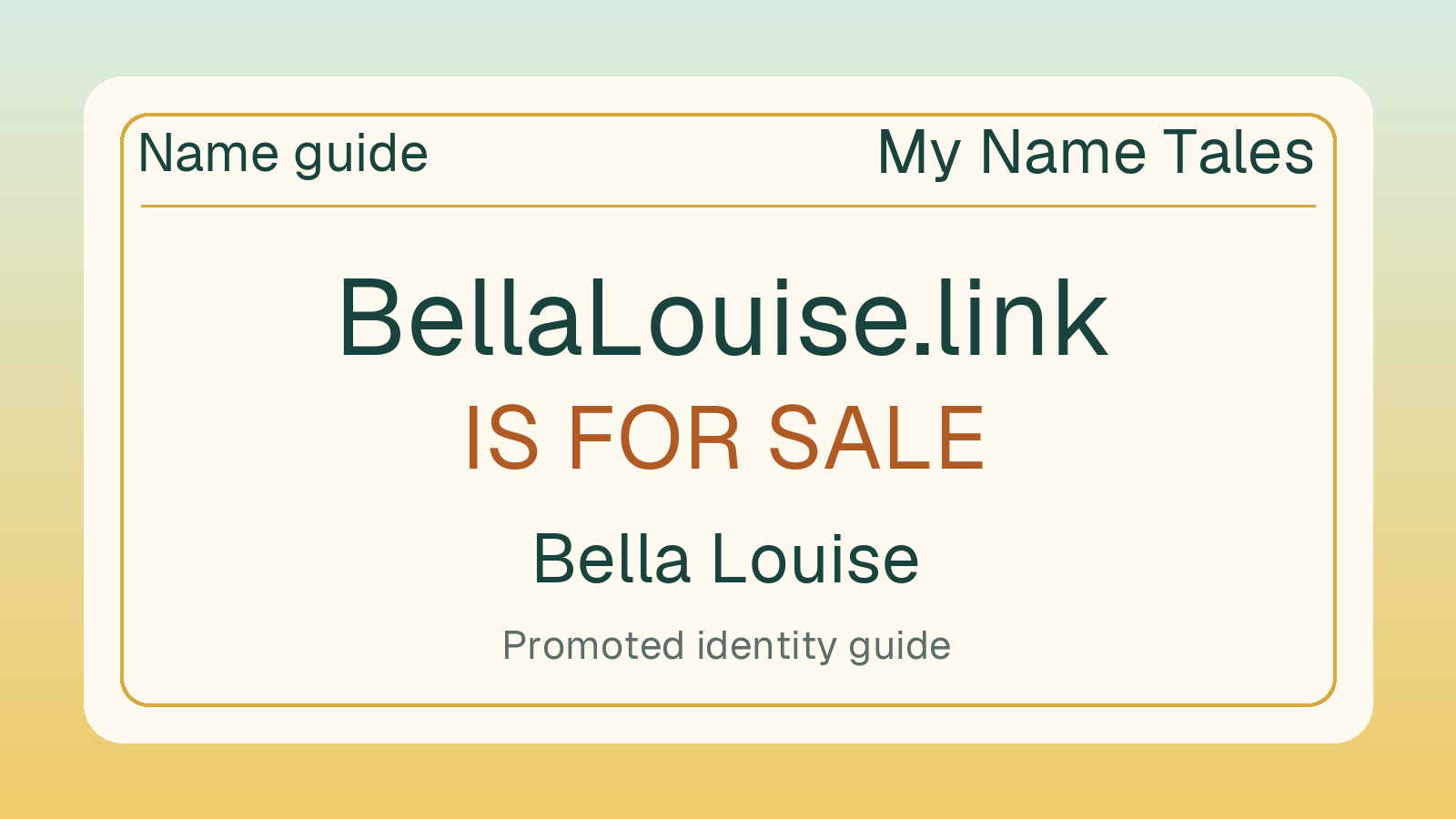 Bella Louise name guide — BellaLouise.link is for sale