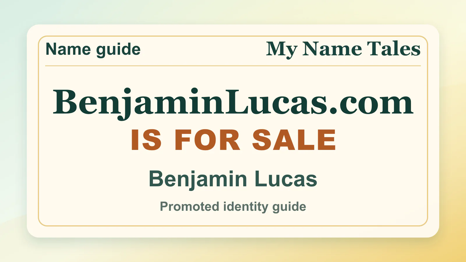 Benjamin Lucas personal name guide thumbnail on My Name Tales