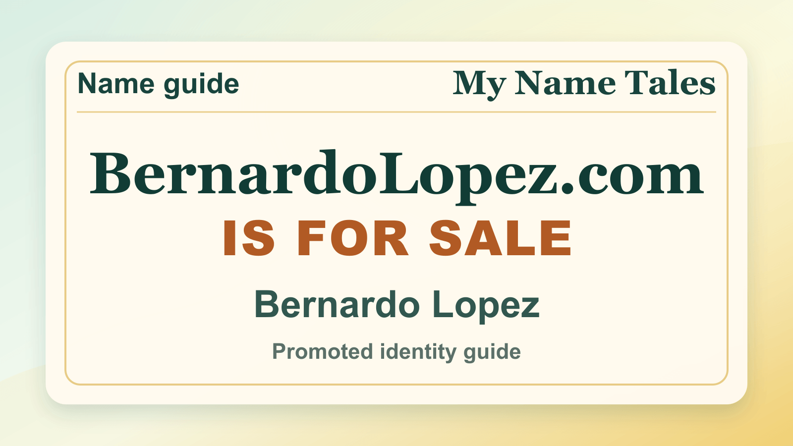 Bernardo Lopez identity guide image — BernardoLopez.com is for sale