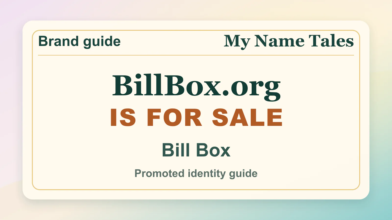 Bill Box brandable domain guide thumbnail on My Name Tales