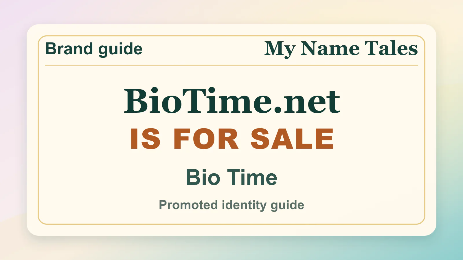 Bio Time brandable domain guide thumbnail on My Name Tales