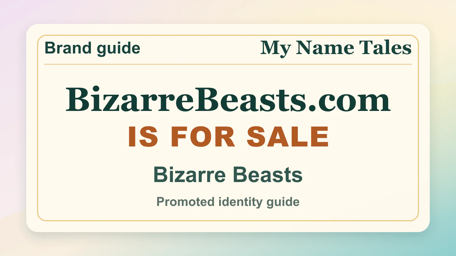 Bizarre Beasts brandable domain guide thumbnail on My Name Tales