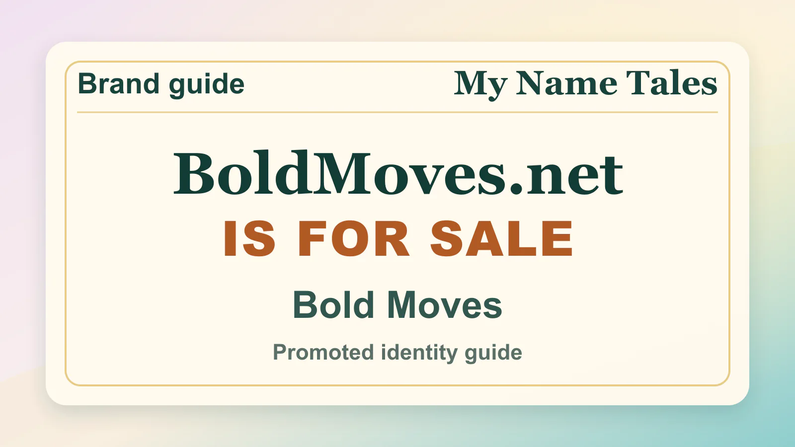 Bold Moves brandable domain guide thumbnail on My Name Tales