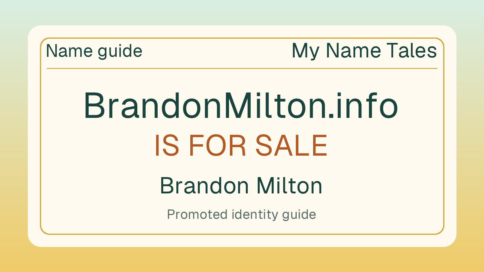 Brandon Milton name guide — BrandonMilton.info is for sale