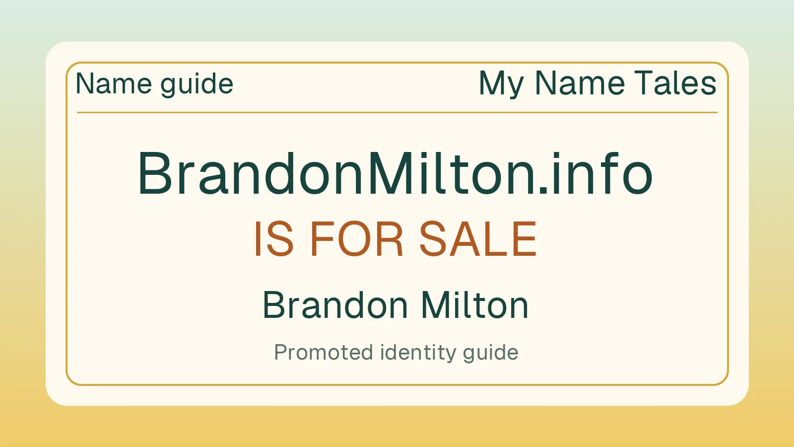 Brandon Milton name guide — BrandonMilton.info is for sale