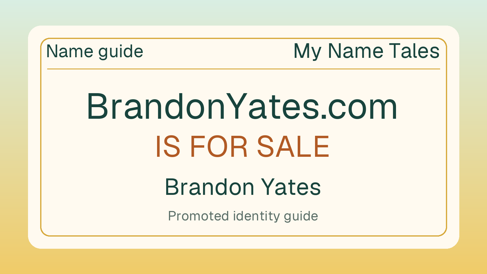 Brandon Yates name guide — BrandonYates.com is for sale