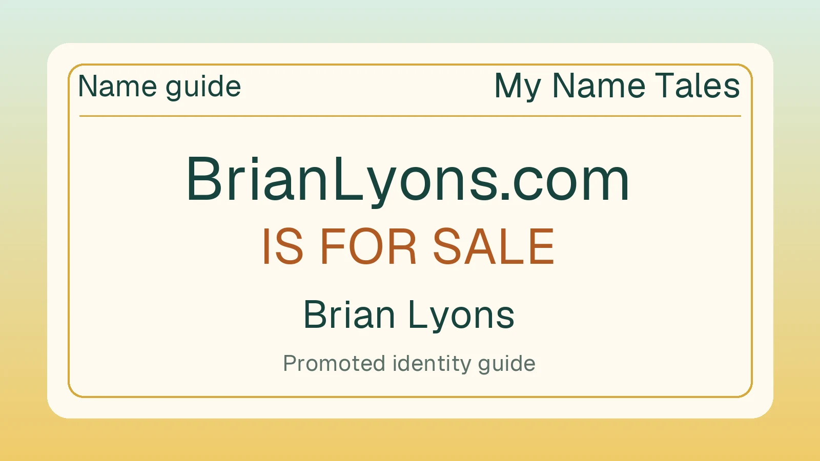 Brian Lyons name guide — BrianLyons.com is for sale