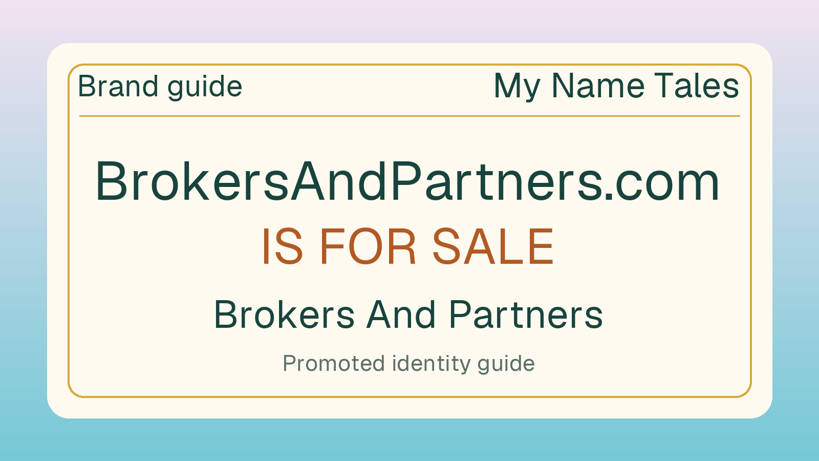 Brokers And Partners brand guide — BrokersAndPartners.com is for sale