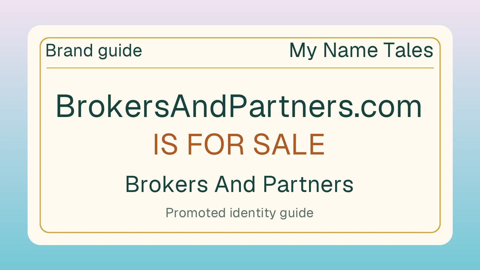 Brokers And Partners brand guide — BrokersAndPartners.com is for sale