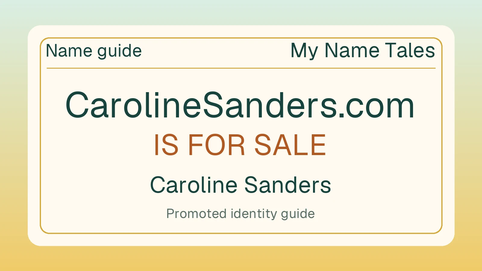 Caroline Sanders name guide — CarolineSanders.com is for sale