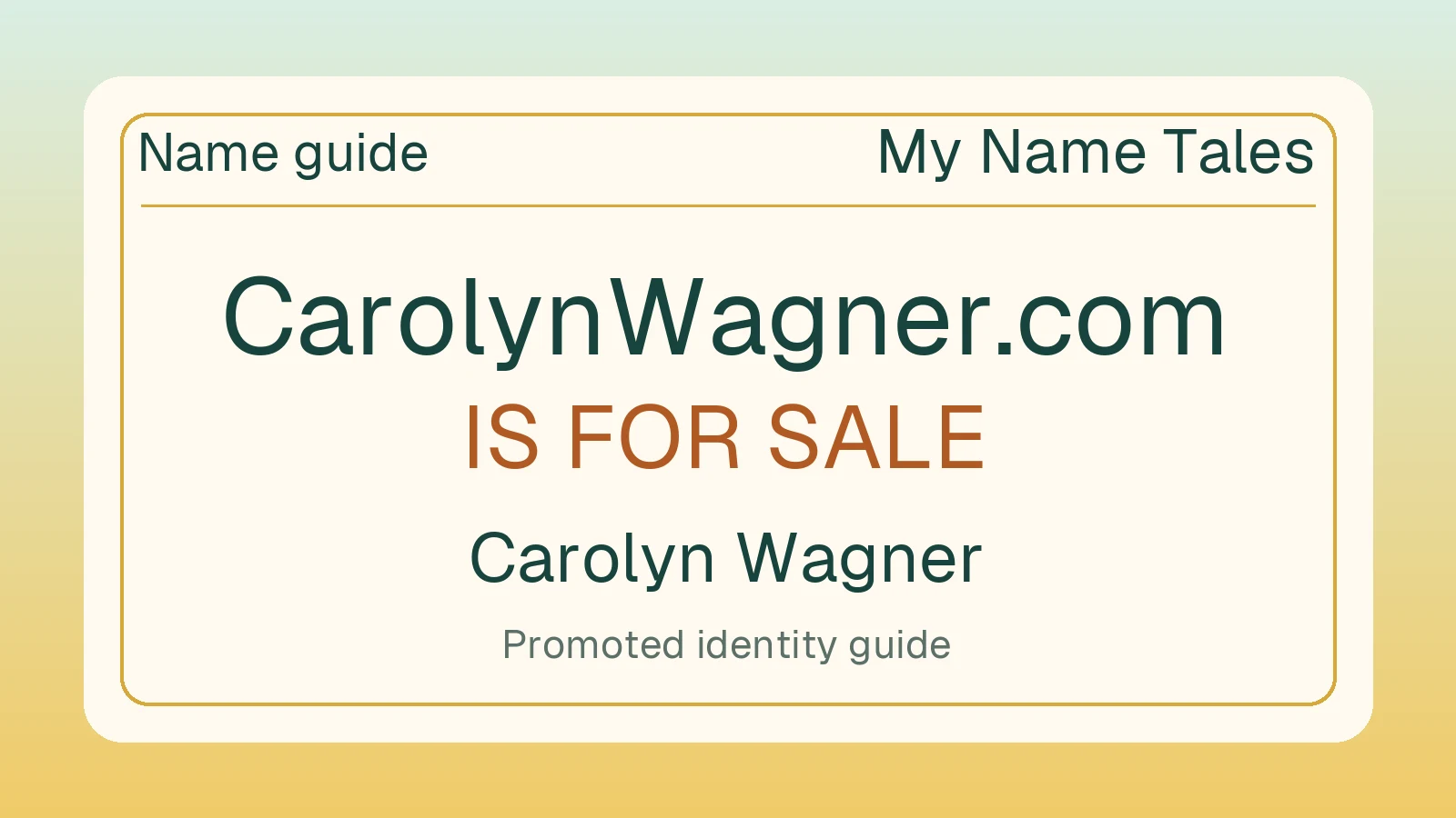 Carolyn Wagner name guide — CarolynWagner.com is for sale