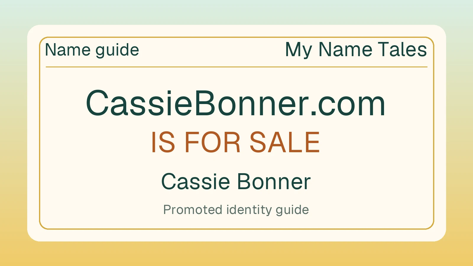 Cassie Bonner name guide — CassieBonner.com is for sale