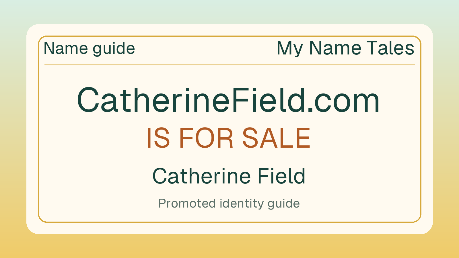 Catherine Field name guide — CatherineField.com is for sale