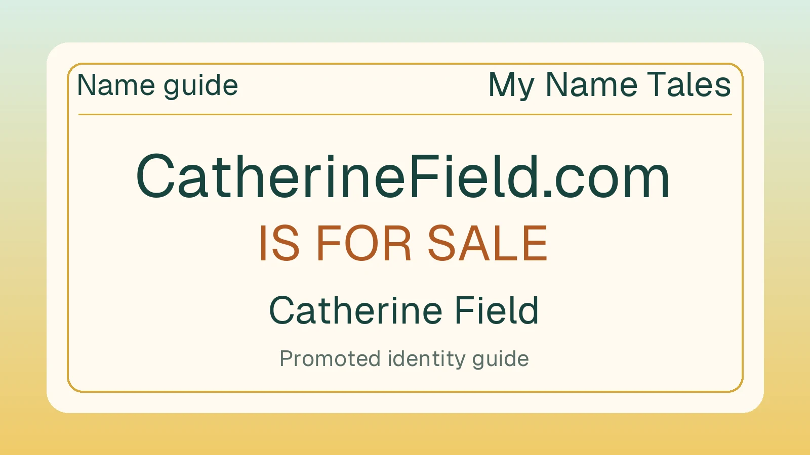 Catherine Field name guide — CatherineField.com is for sale