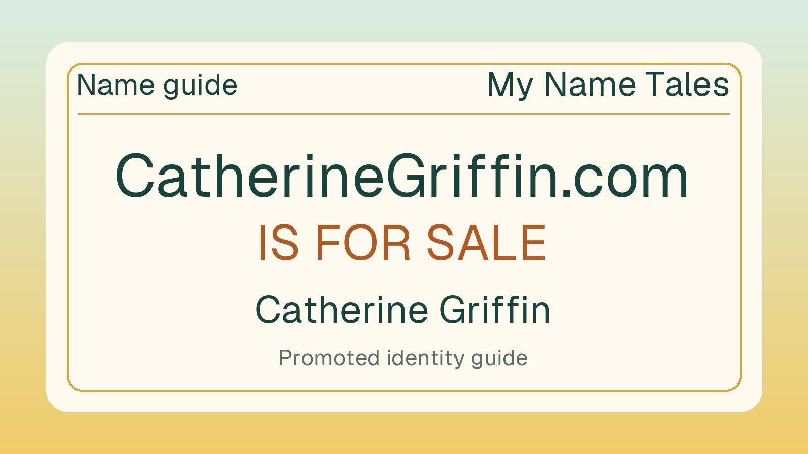 Catherine Griffin name guide — CatherineGriffin.com is for sale