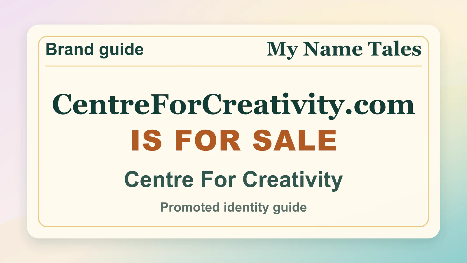 Centre For Creativity brandable domain guide thumbnail on My Name Tales
