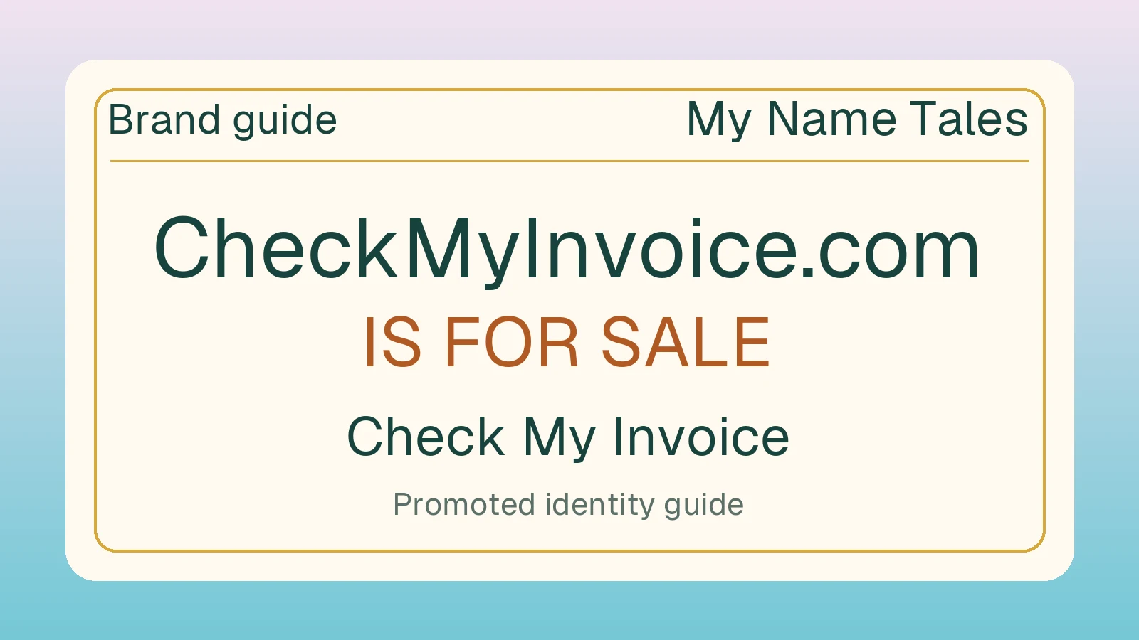 Check My Invoice brand guide — CheckMyInvoice.com is for sale