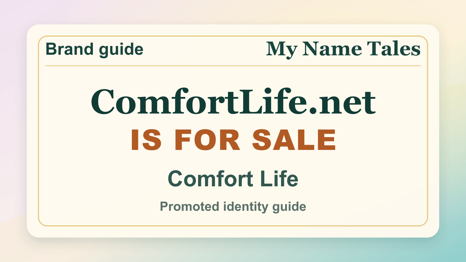 Comfort Life identity guide image — ComfortLife.net is for sale