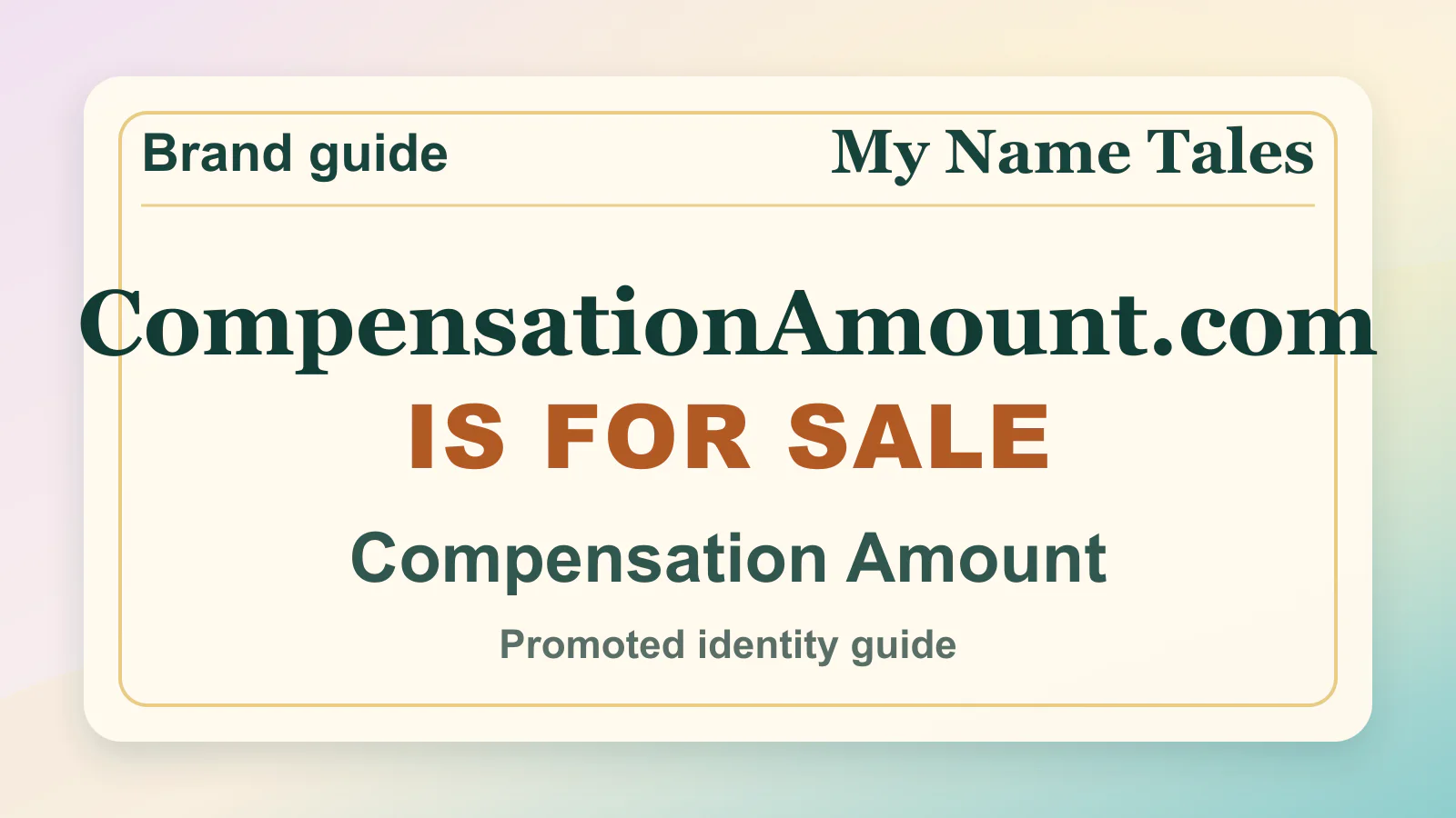 Compensation Amount brandable domain guide thumbnail on My Name Tales