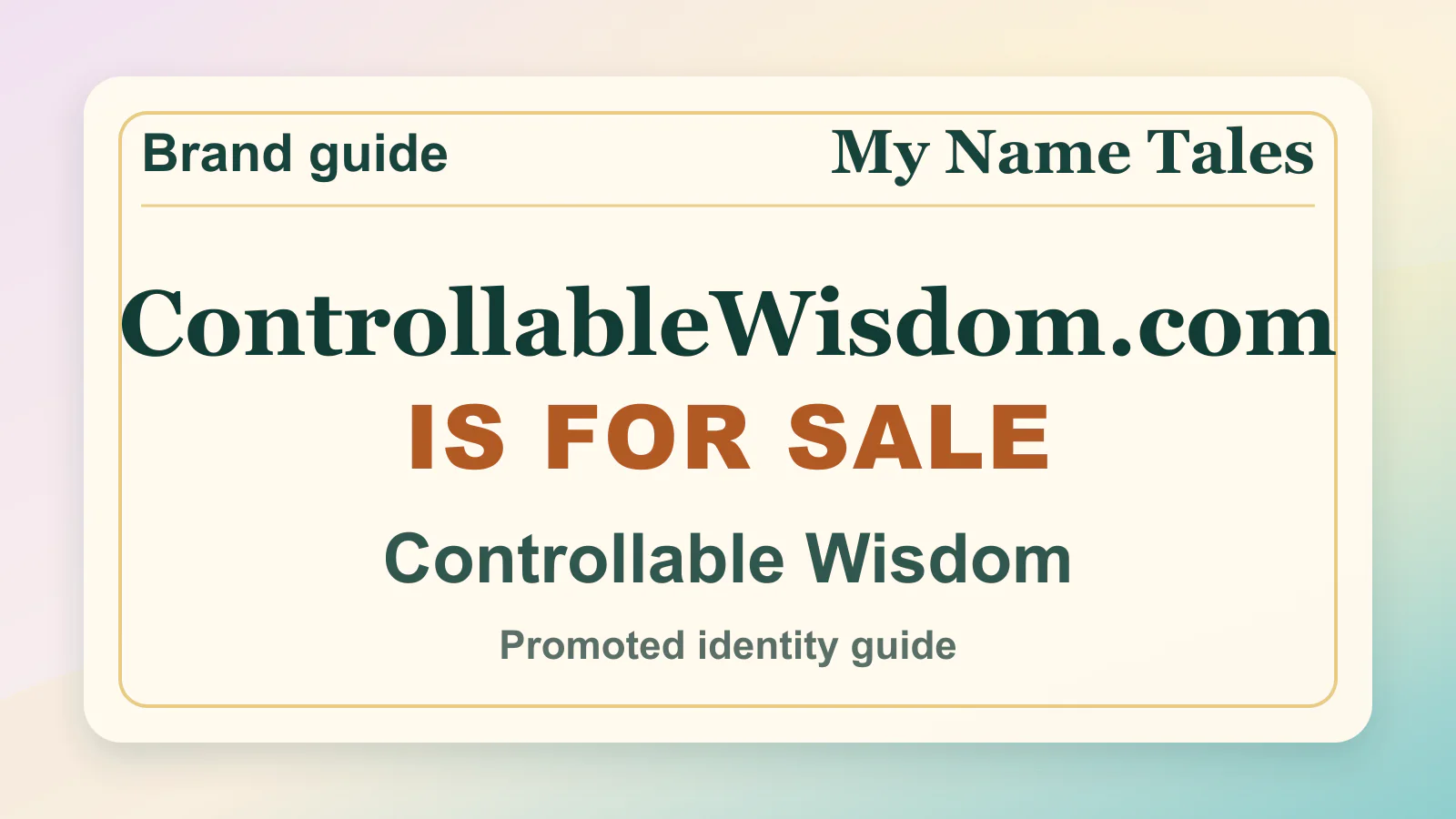 Controllable Wisdom brandable domain guide thumbnail on My Name Tales