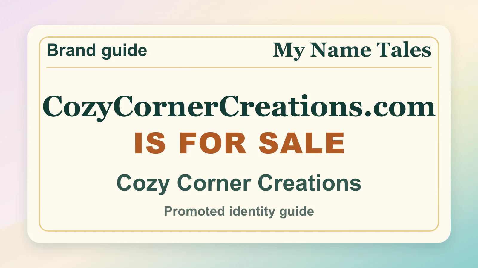 Cozy Corner Creations brandable domain guide thumbnail on My Name Tales