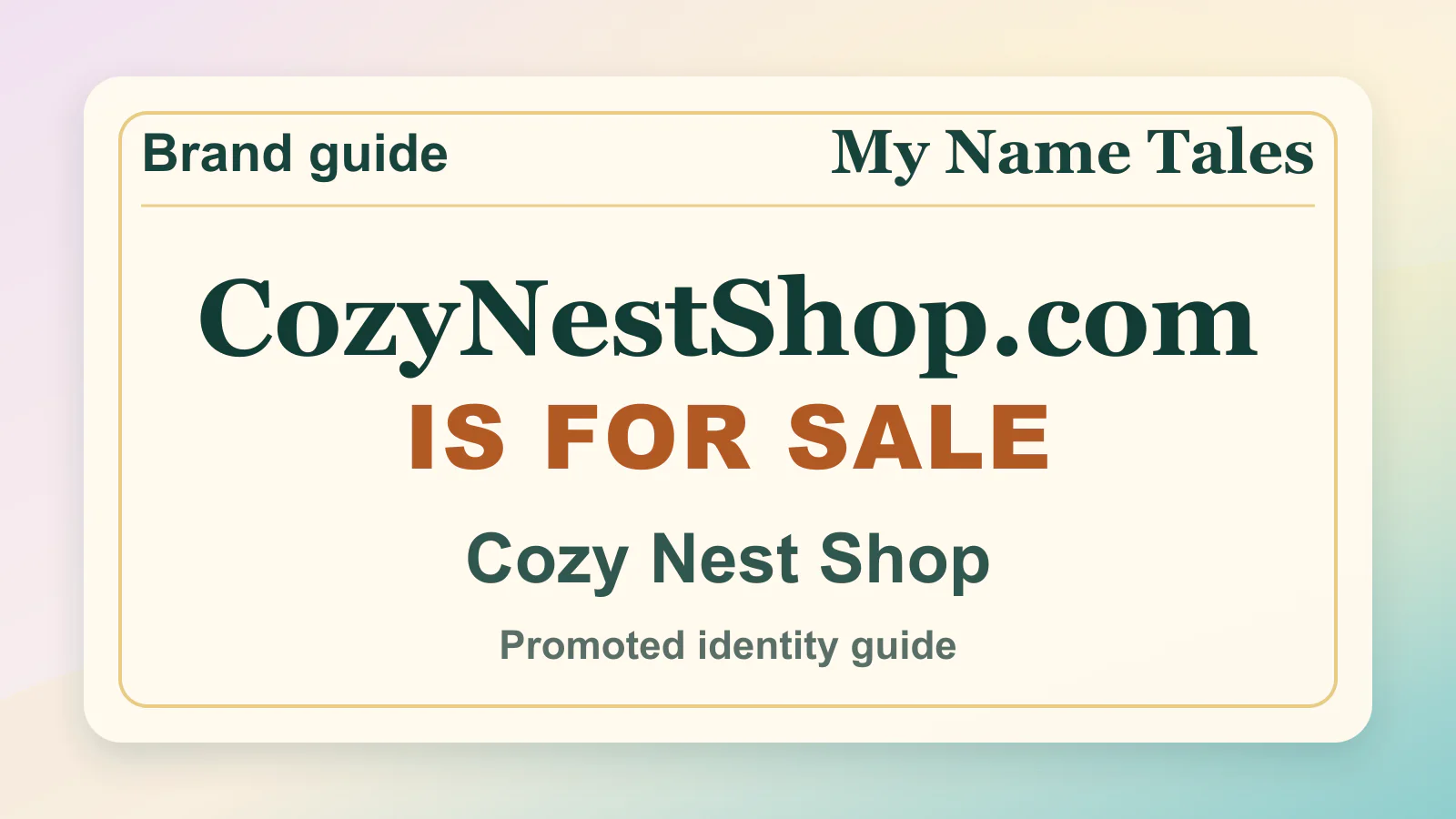 Cozy Nest Shop brandable domain guide thumbnail on My Name Tales