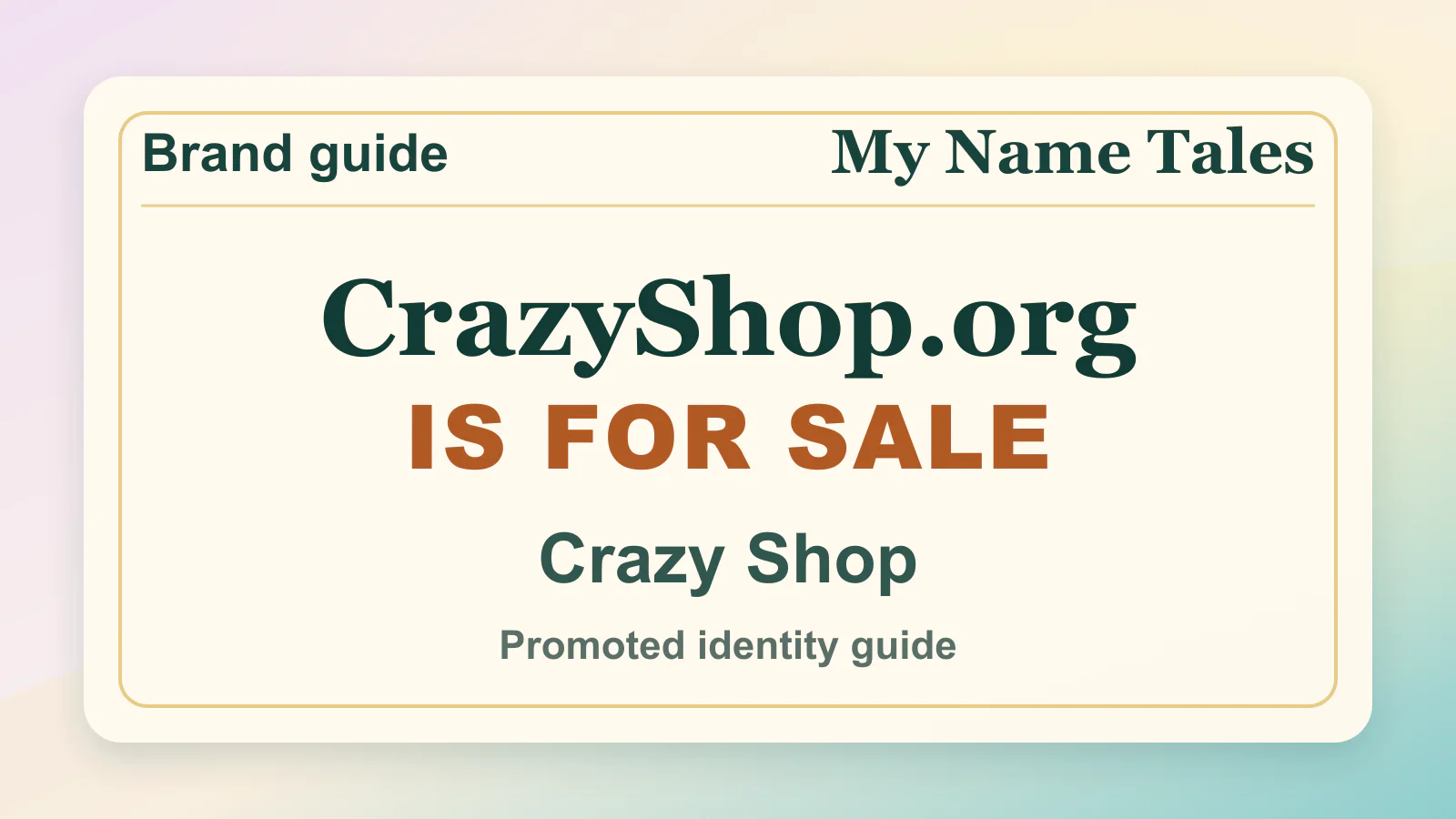 Crazy Shop brandable domain guide thumbnail on My Name Tales