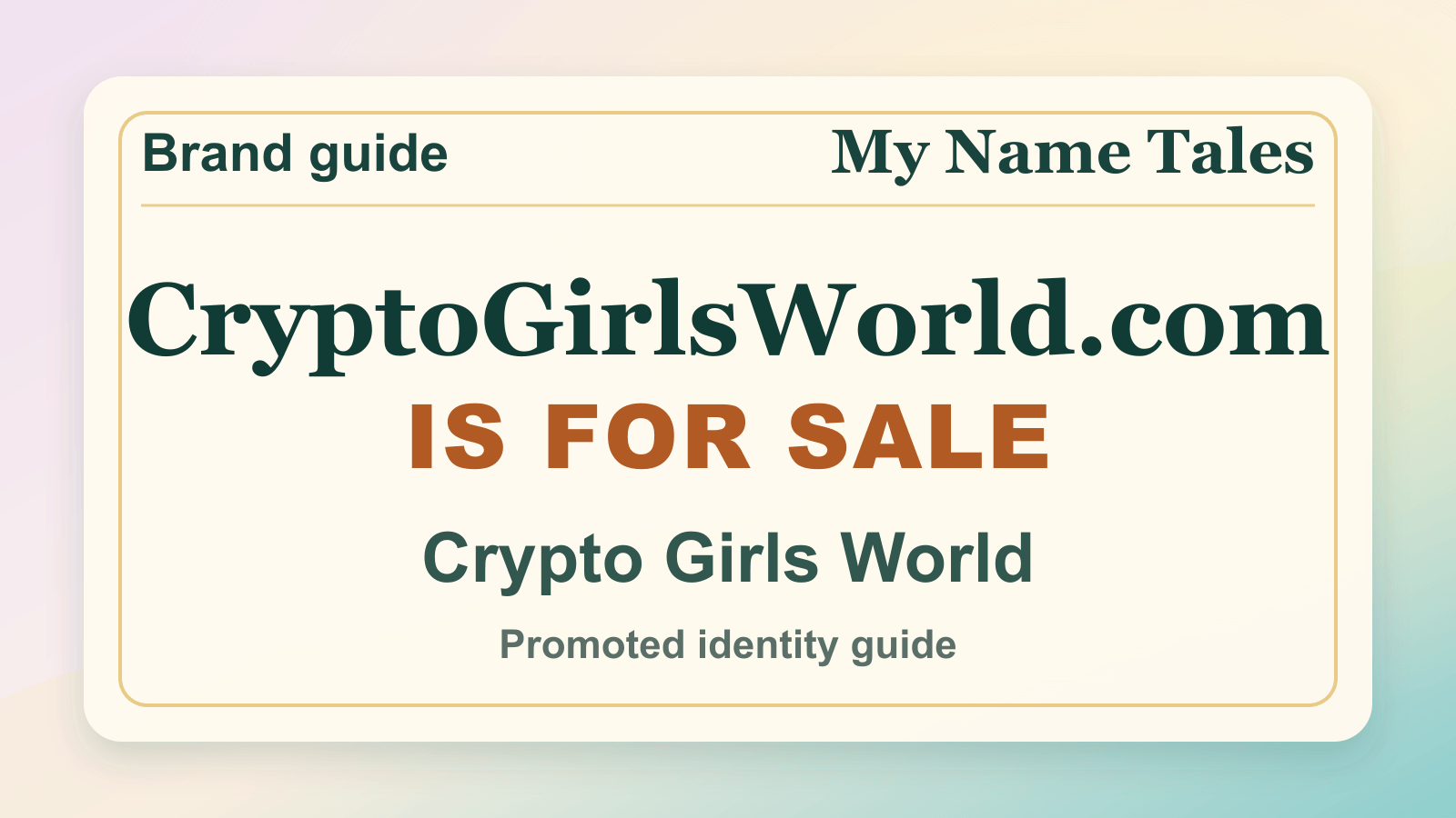 Crypto Girls World identity guide image — CryptoGirlsWorld.com is for sale