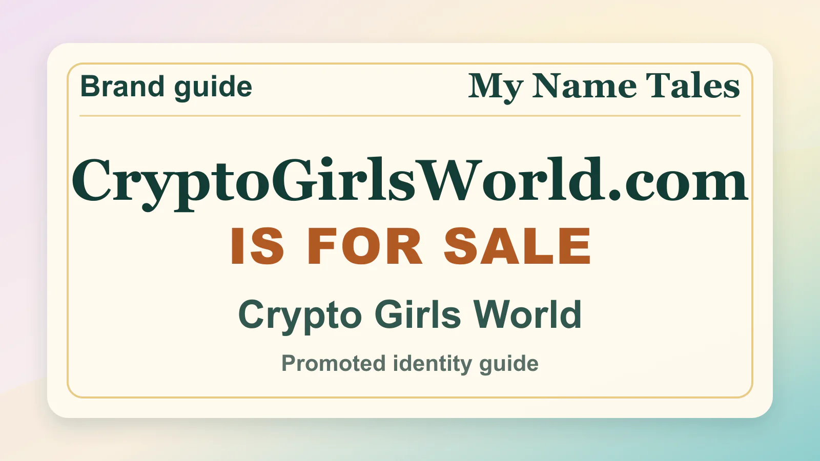 Crypto Girls World brandable domain guide thumbnail on My Name Tales